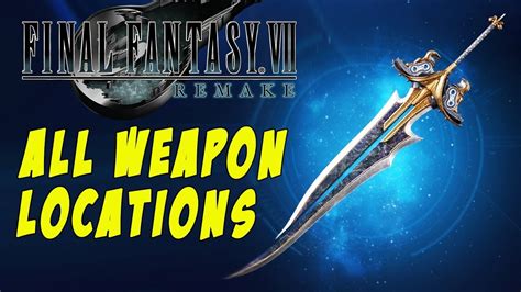 Final Fantasy 7 (VII) Remake All Weapon Locations & Weapon.